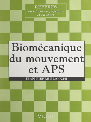 cover image of Biomécanique du mouvement et APS